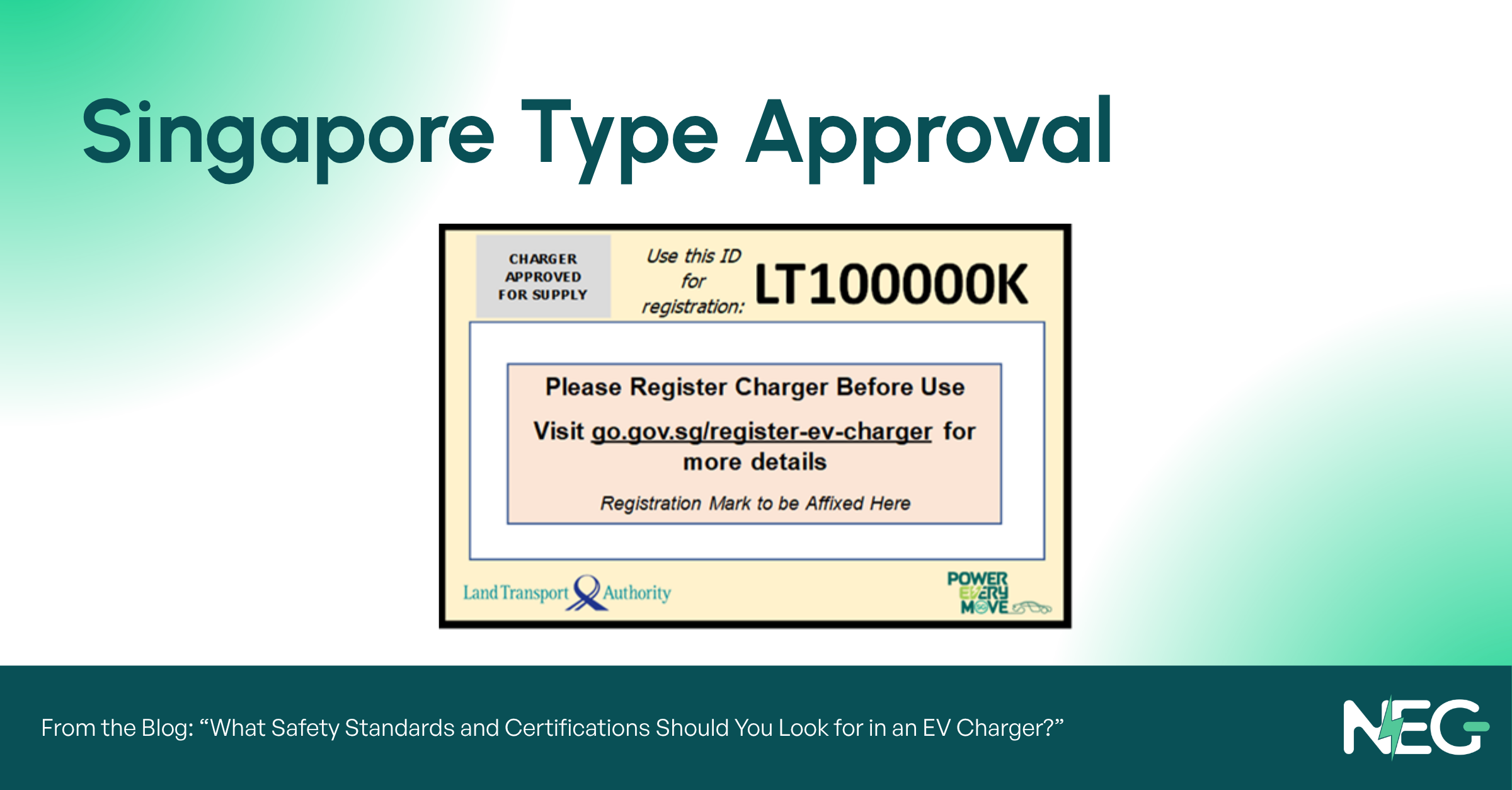 NEG - Singapore Type Approval TR25 NEG - Singapore Type Approval TR25